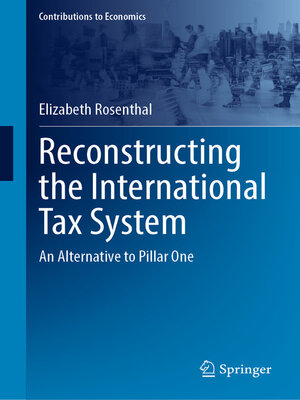 cover image of Reconstructing the International Tax System
